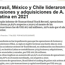 Brasil, Mxico y Chile lideraron fusiones y adquisiciones de A. Latina en 2021